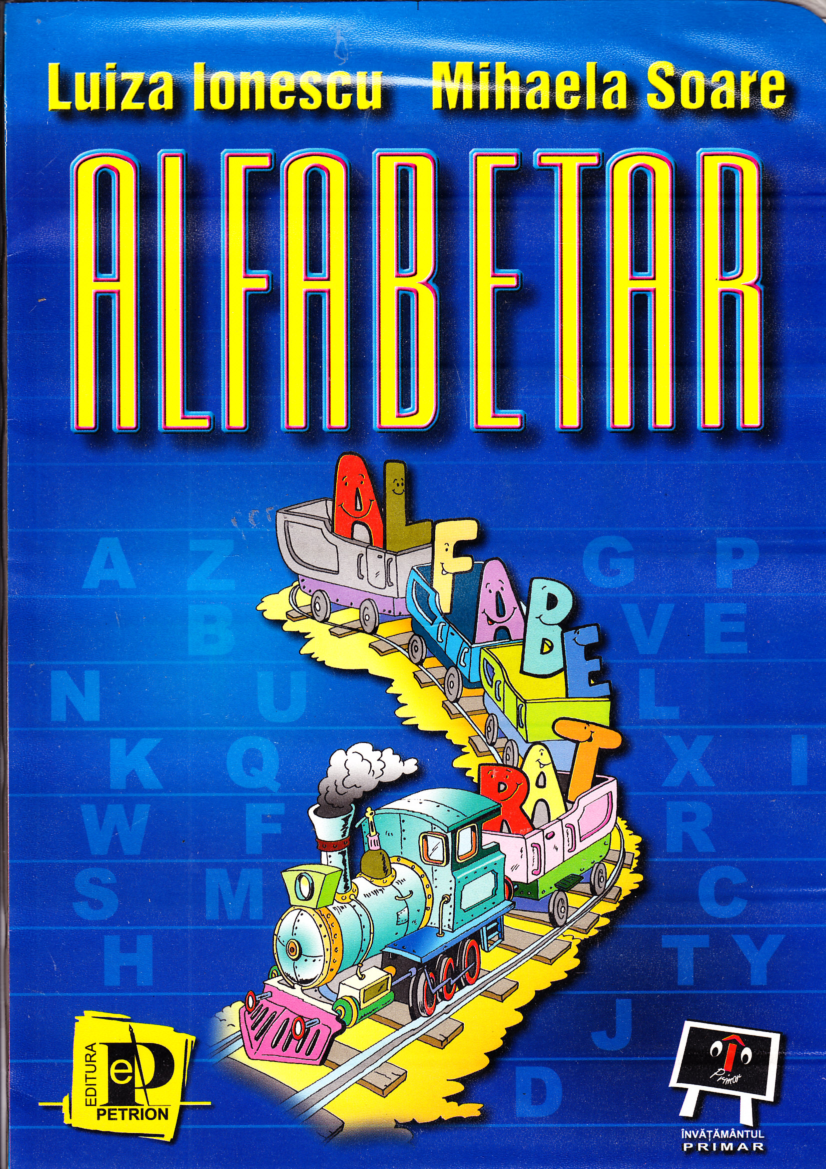 Alfabetar - Luiza Ionescu, Mihaela Soare