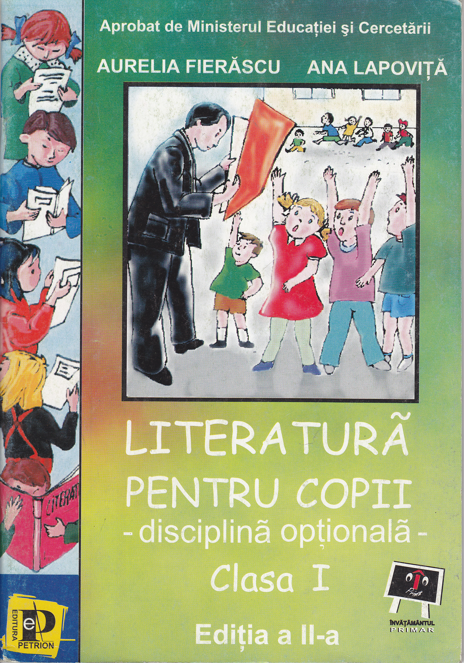 Literatura pentru copii cls 1 - Aurelia Fierascu, Ana Lapovita