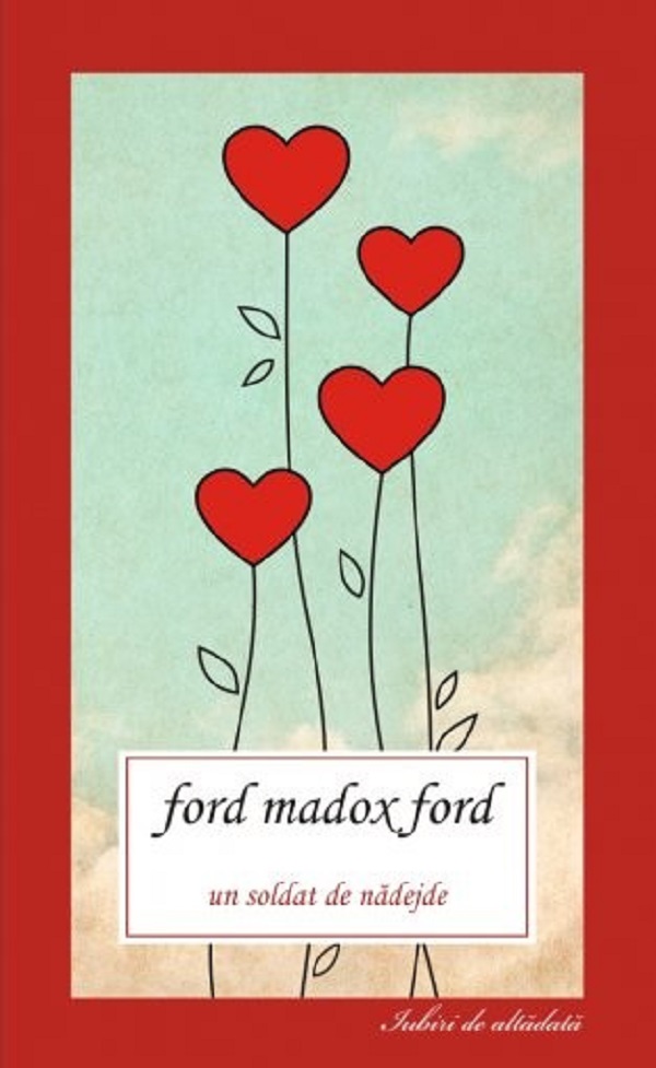 Un soldat de nadejde - Ford Madoxford