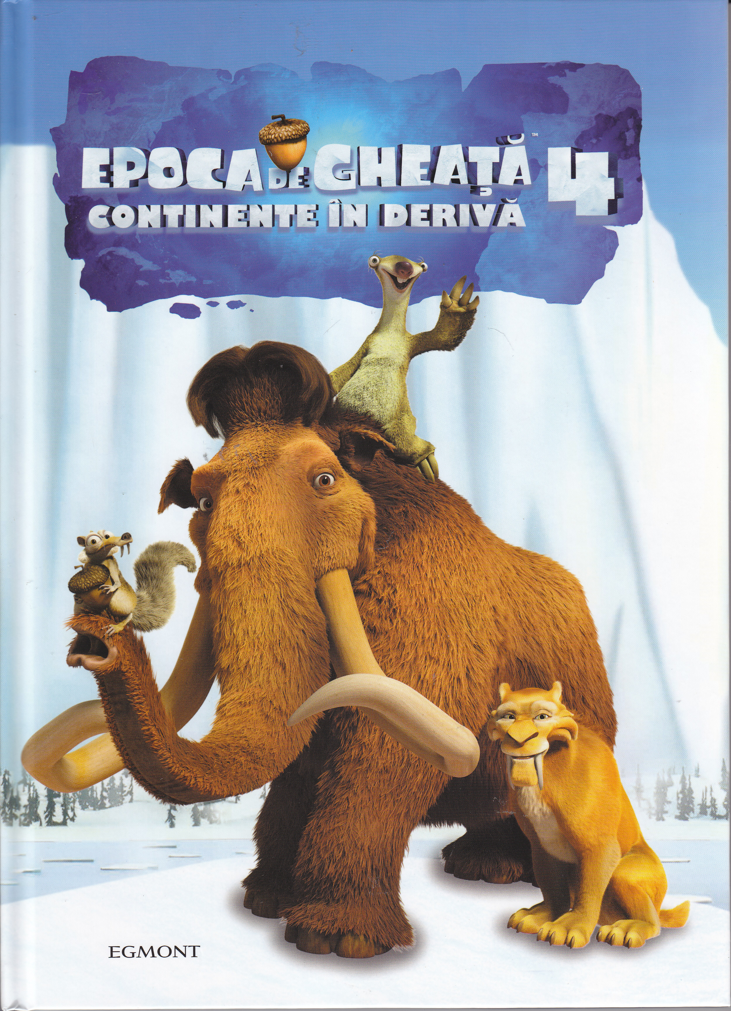 Epoca de gheata 4: Continete in deriva