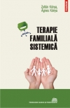 Terapie familiala sistemica - Zoltan Konya, Agnes Konya