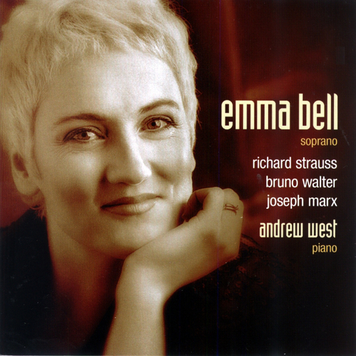 SACD Emma Bell - Richard Strauss, Bruno Walter, Joseph Merx. Andrew West (Piano)
