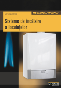 Sisteme de incalzire a locuintelor - Jaroslov Dufka