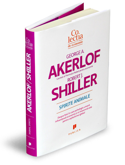 Spirite animale - George A. Akerlof, Robert J. Shiller