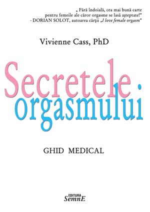 Secretele orgasmului - Vivienne Cass