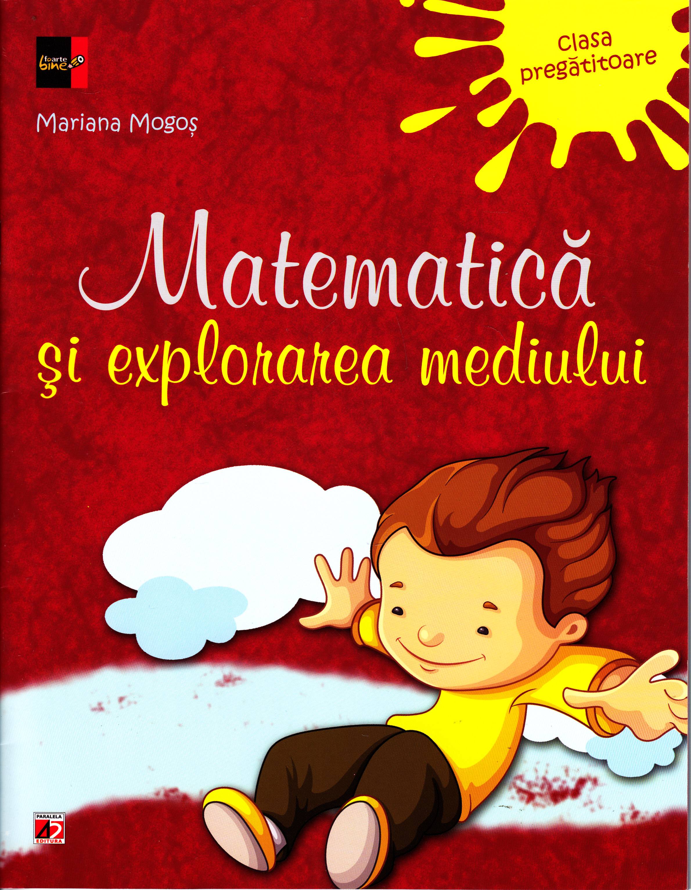 Matematica si explorarea mediului clasa pregatitoare - Mariana Mogos