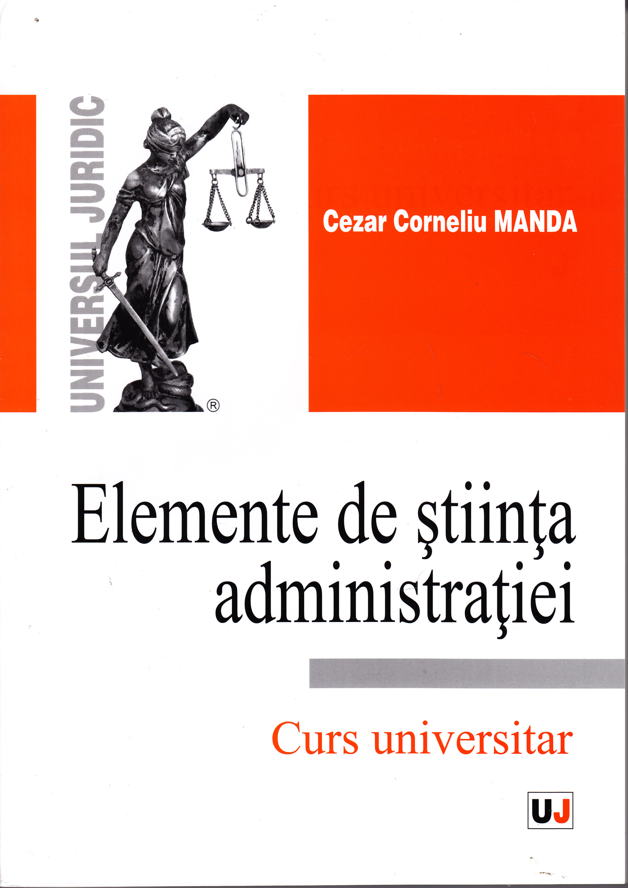 Elemente de stiinta administratiei - Cezar Corneliu Manda