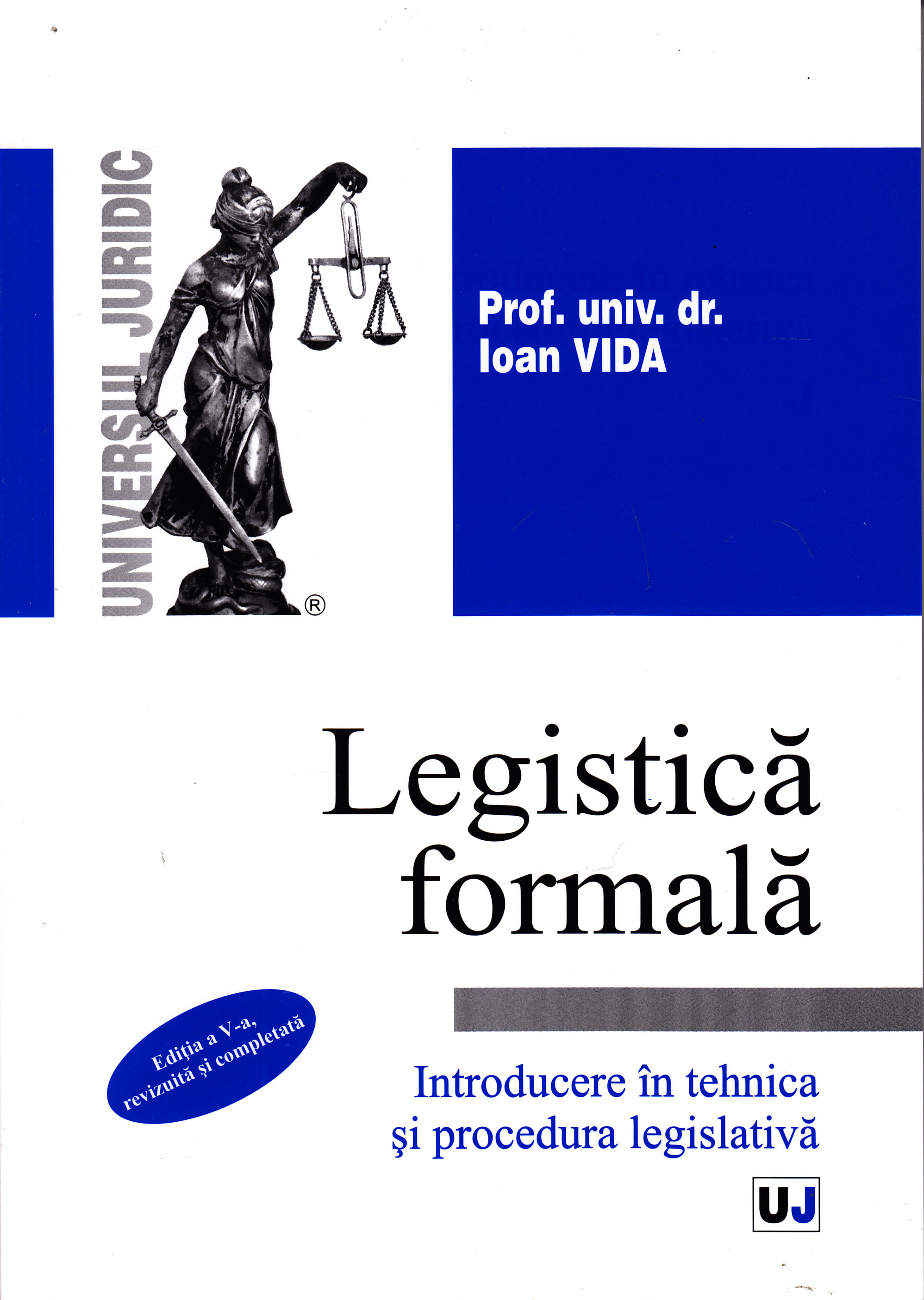 Legistica formala - Ioan Vida