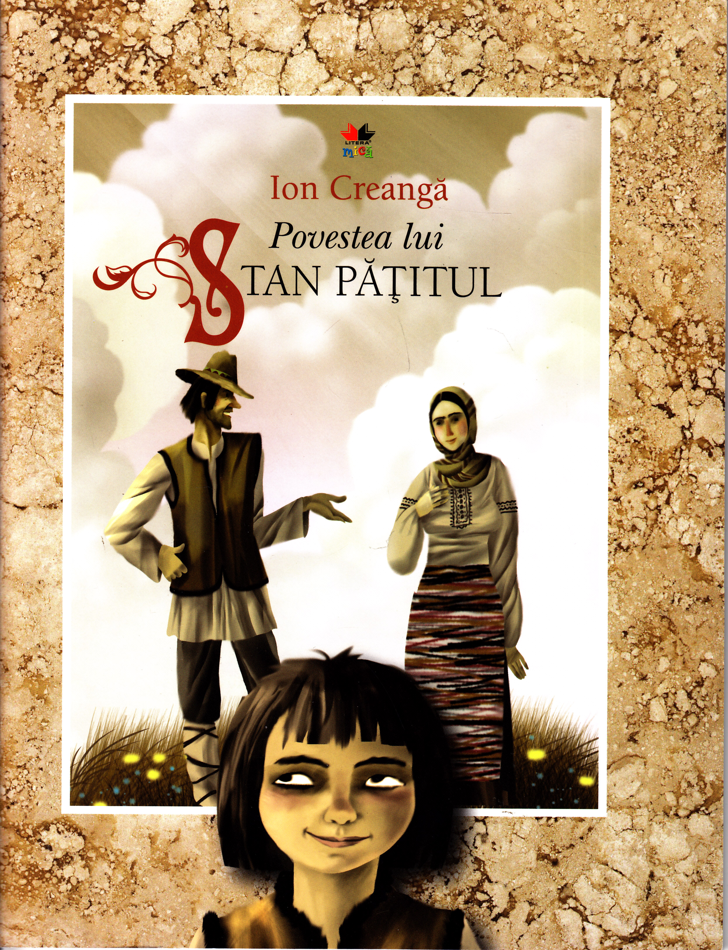 Povestea lui Stan Patitul - Ion Creanga