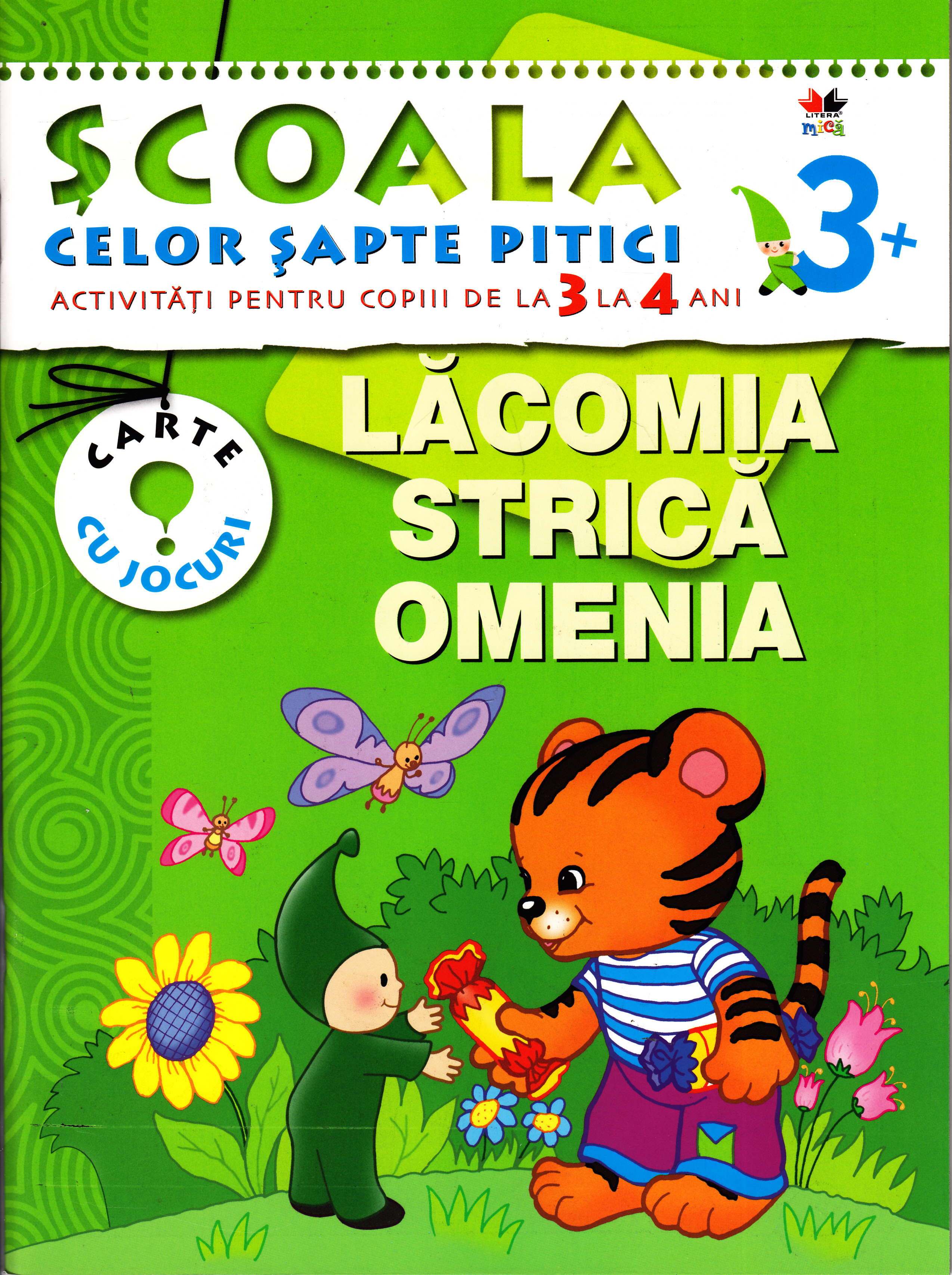 3+ Lacomia strica omenia - Activitati pentru copiii de la 3 la 4 ani