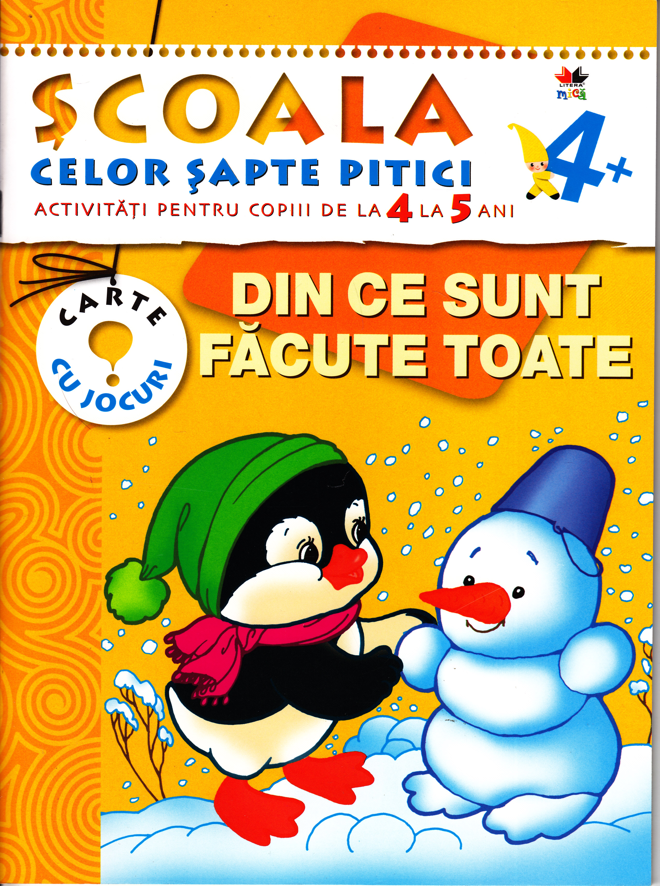 4+ Din ce sunt facute toate - Activitati pentru copiii de la 4 la 5 ani