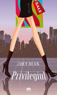 Privilegiul - Zoey Dean