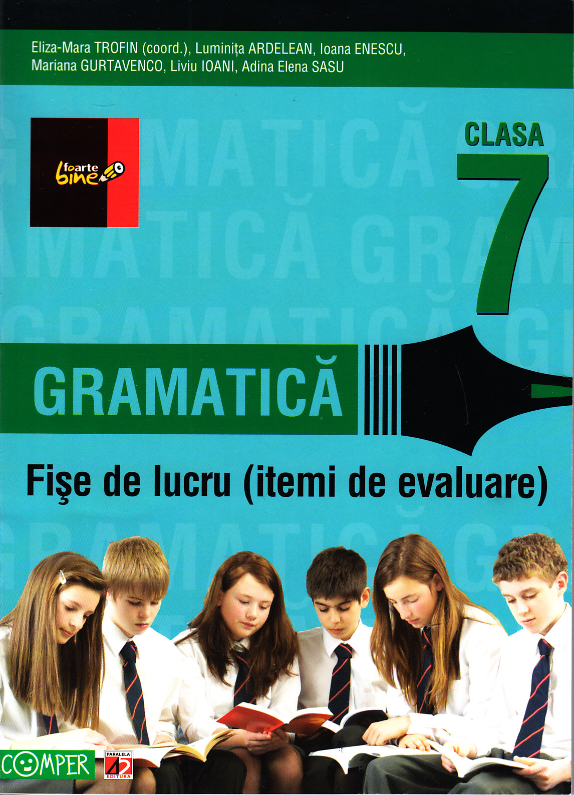2012 Gramatica fise de lucru clasa 7 - Eliza-Mara Trofin, Luminita Ardelean