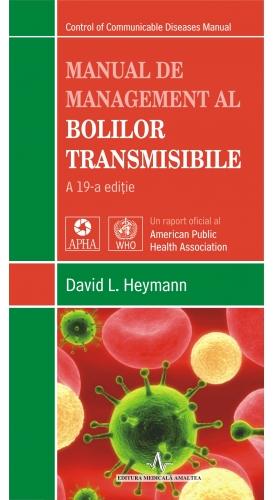 Manual de management al bolilor transmisibile - David L. Heymann