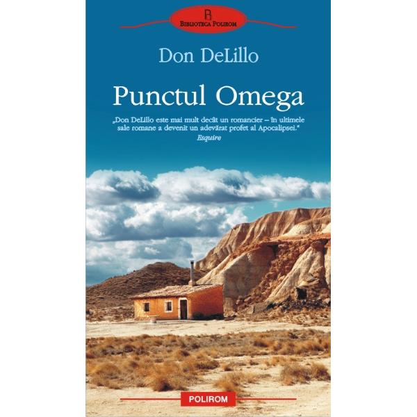 Punctul Omega - Don Delillo