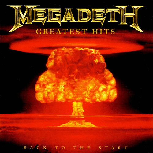 CD Megadeth - Greatest hits - Back to the start