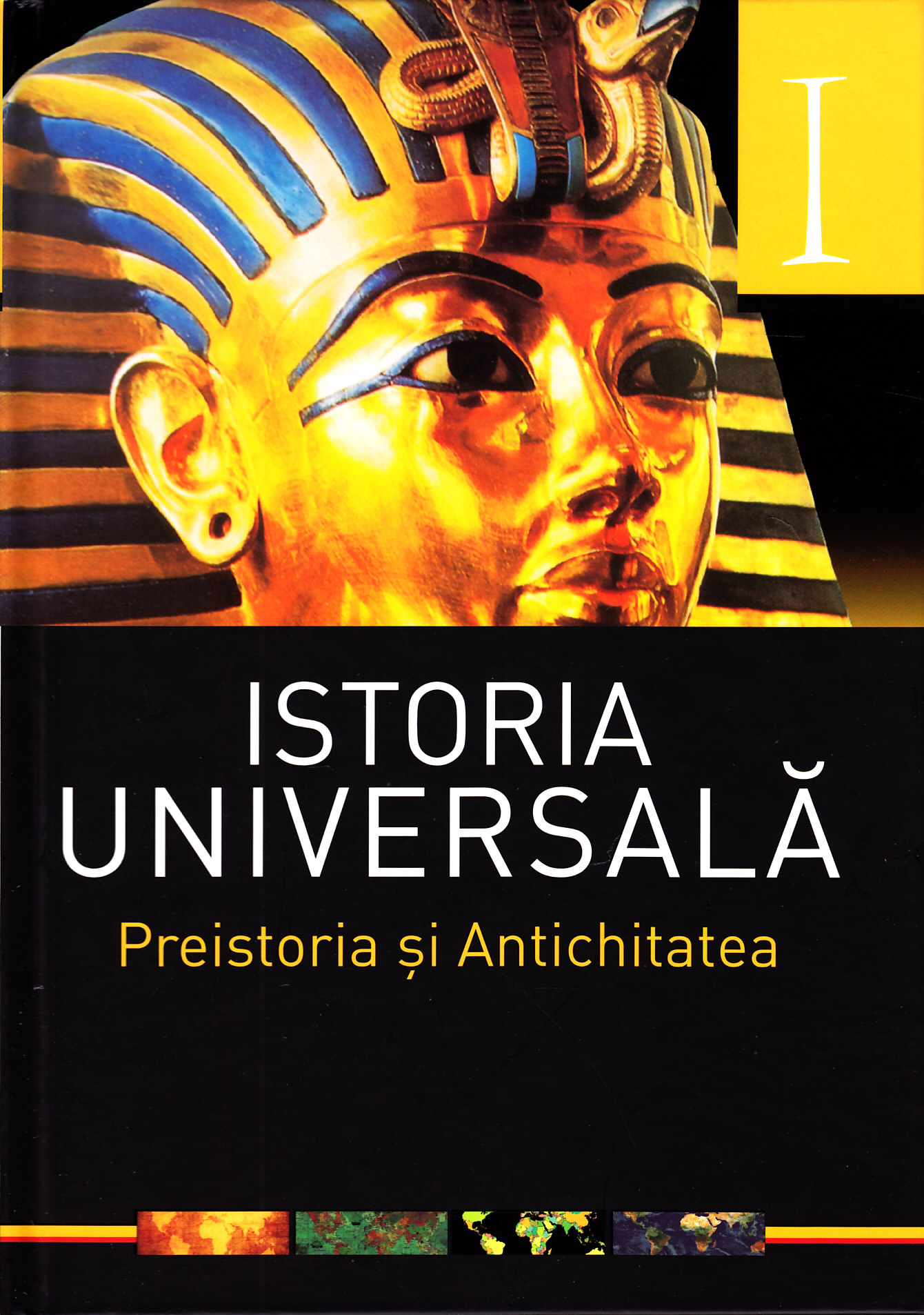 Istoria universala Vol.1: Preistoria si antichitatea