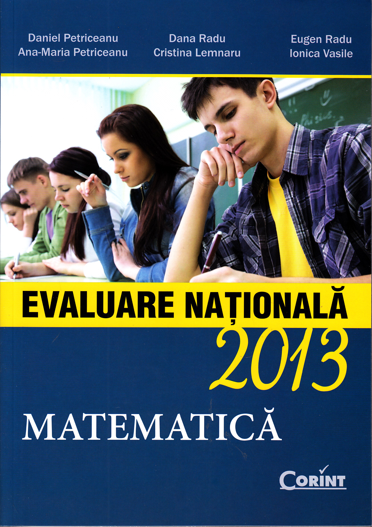 Evaluare Nationala 2014 Matematica - Daniel Petriceanu, Dana Radu, Eugen Radu