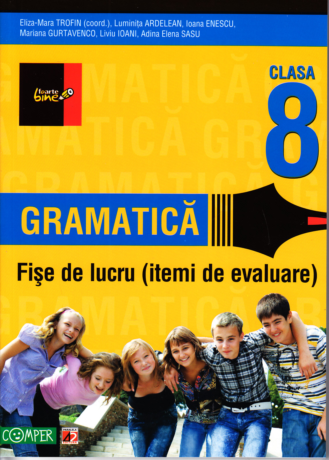 2012 Gramatica Fise De Lucru Clasa 8 - Eliza-Mara Trofin, Luminita Ardelean
