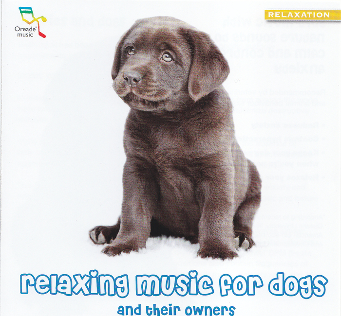 CD Relaxing Music For Dogs  And Their Owners