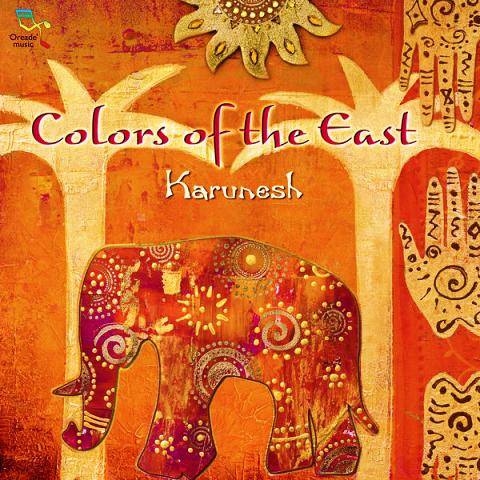 CD Karunesh - Colors Of The East