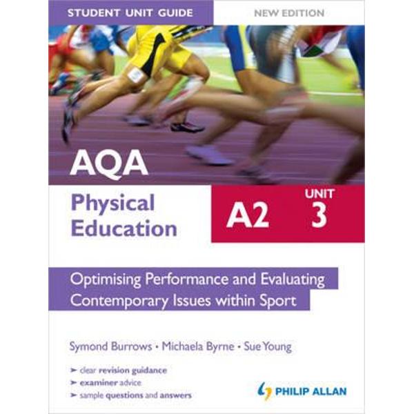 AQA A2 Physical Education Student Unit Guide: Optimising Per