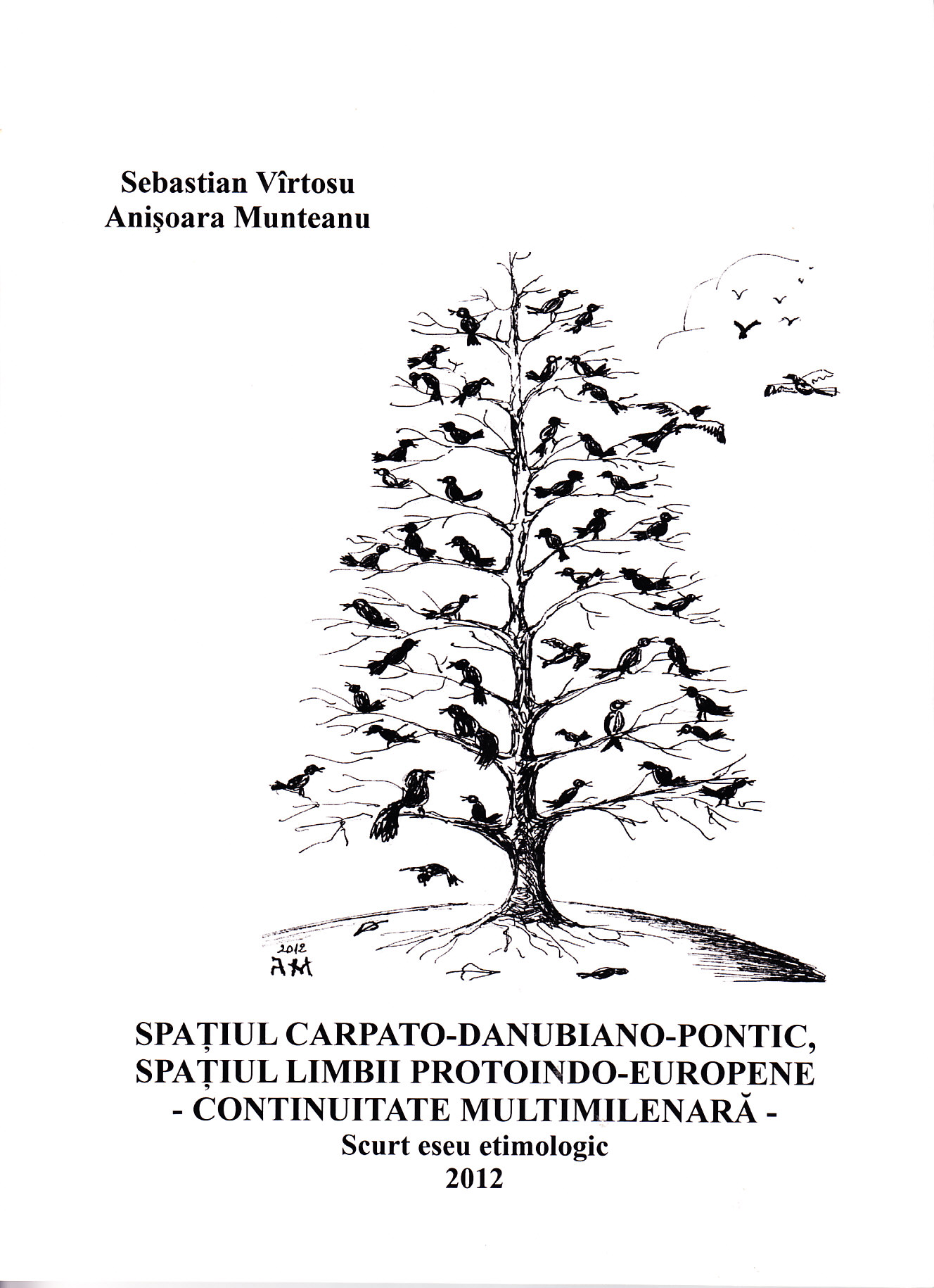 Spatiul carpato-danubiano-pontic, Spatiul limbii protoindo-europene - Sebastian Virtosu