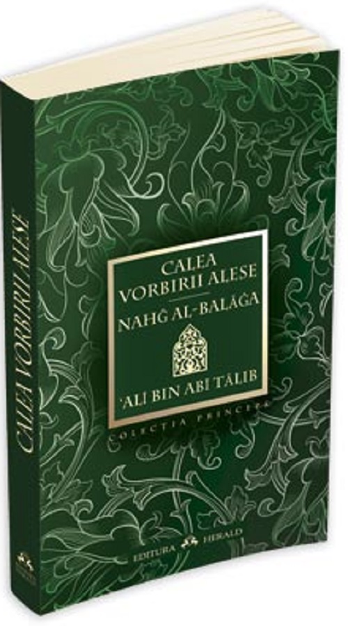 Calea vorbirii alese - Ali Bin Abi Talib