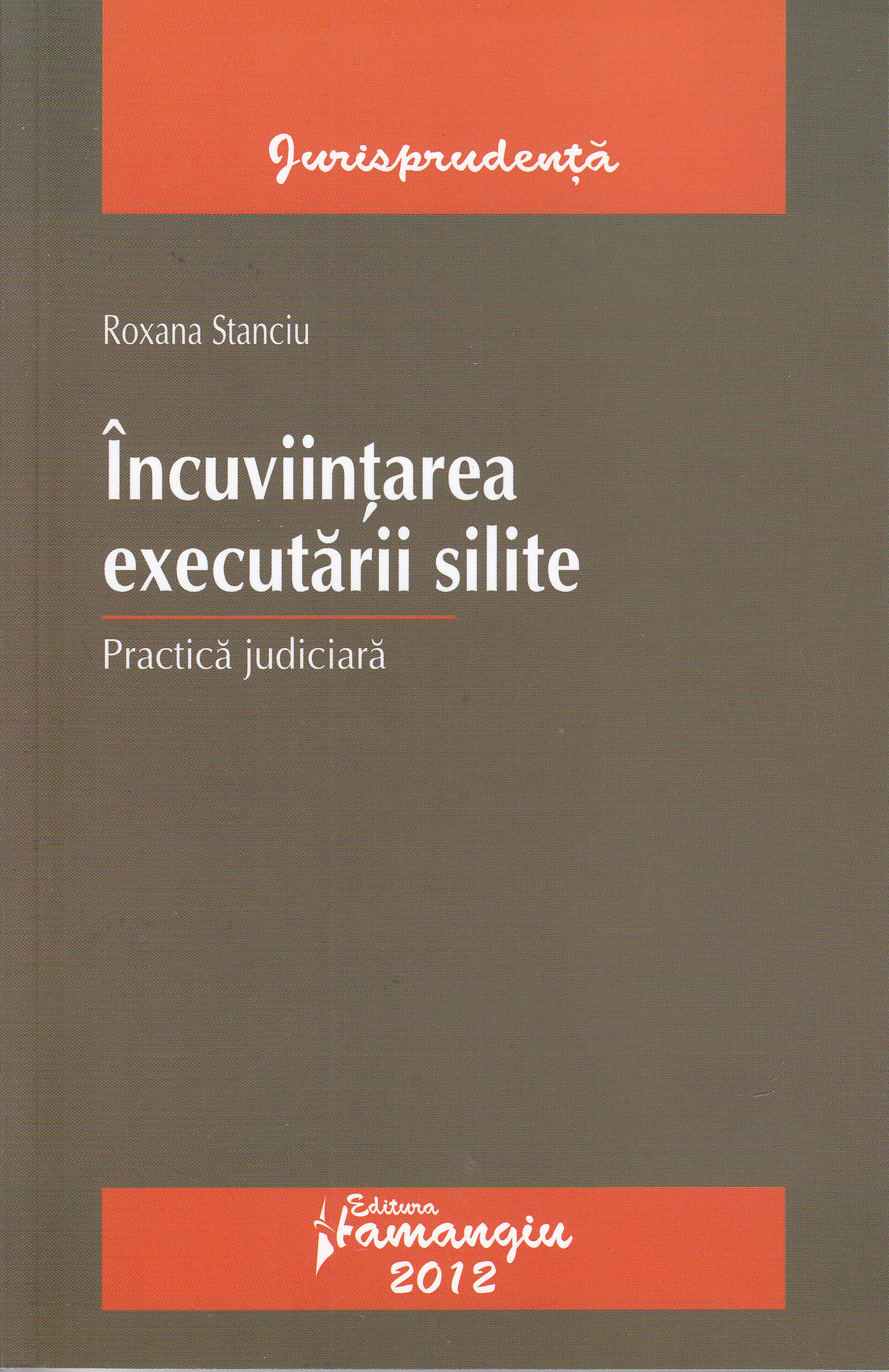 Incuviintarea executarii silite - Roxana Stanciu