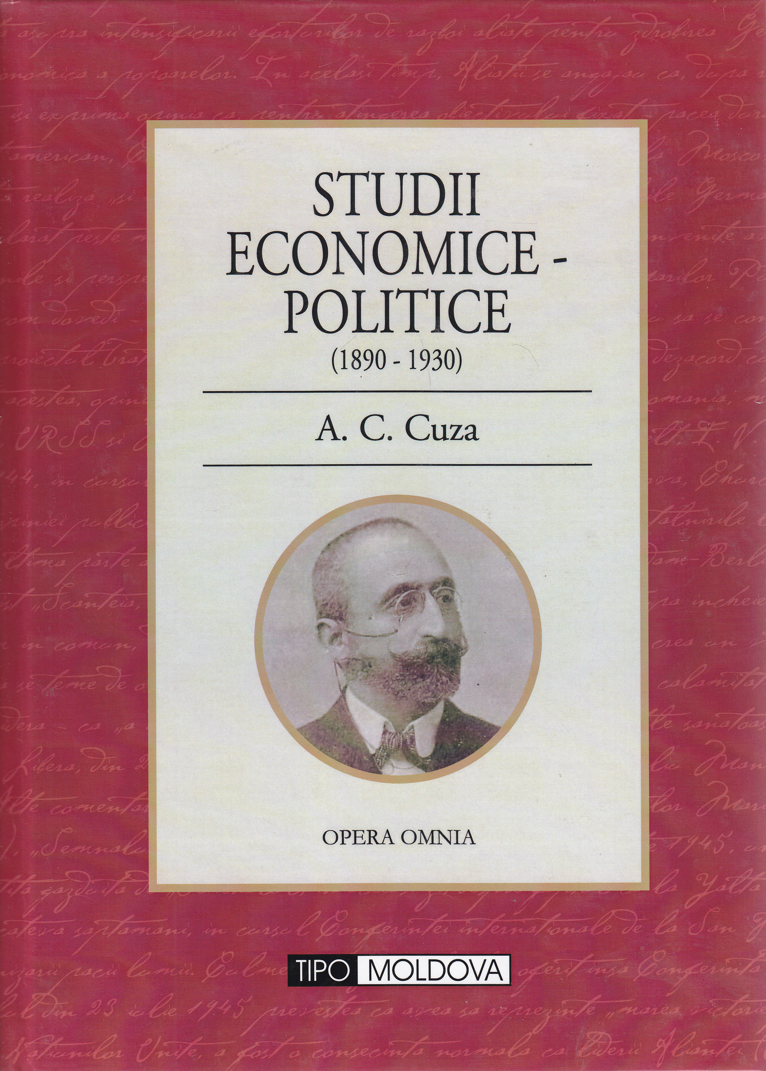 Studii economice-politice (1890-1930) - A.C. Cuza