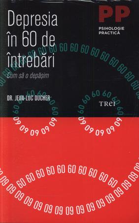 Coperta cărții 'Depresia in 60 de intrebari - Jean-Luc Ducher'