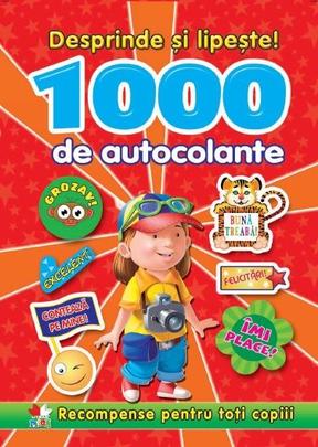 Desprinde si lipeste! 1000 de autocolante