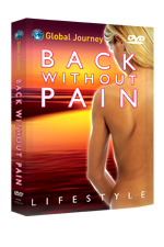 DVD Global Journey - Back Without Pain Lifestyle