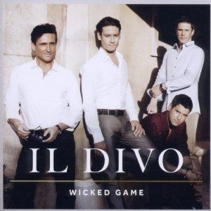 CD Il Divo - Wicked Game