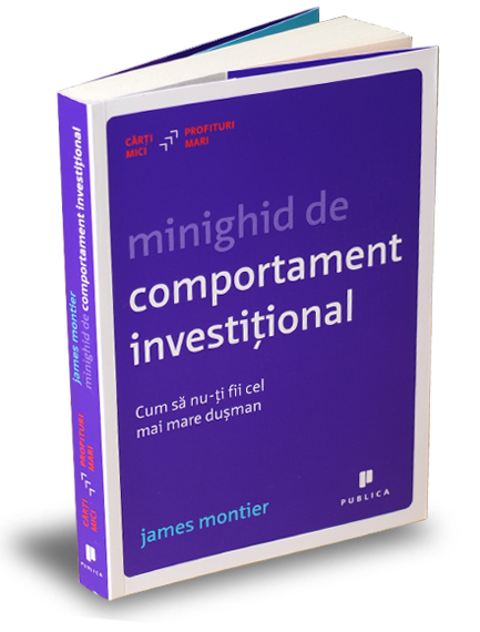 Minighid de comportament investitional - James Montier