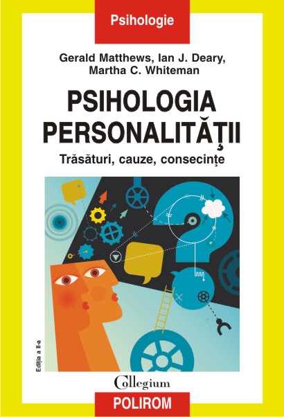Psihologia personalitatii ed.2 - Gerald Matthews, Ian J. Deary, Martha C. Whiteman