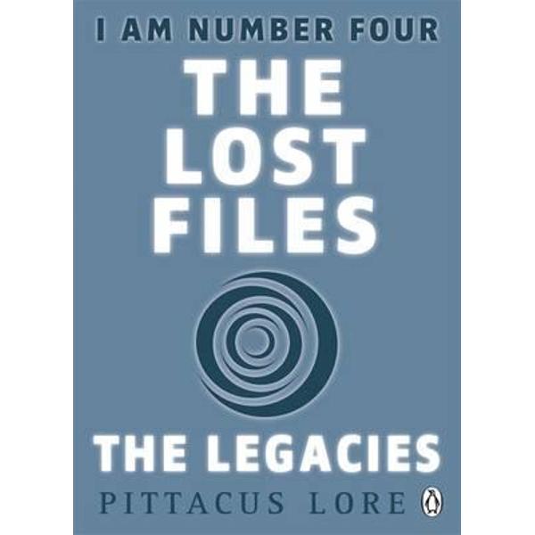 I am Number Four: The Lost Files: The Legacies