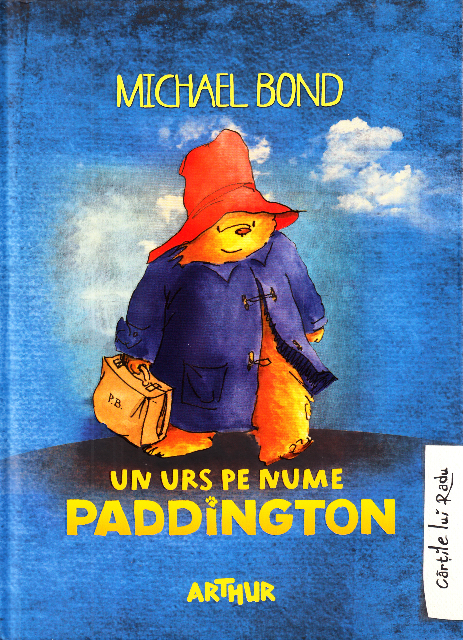 Un urs pe nume Paddington - Michael Bond