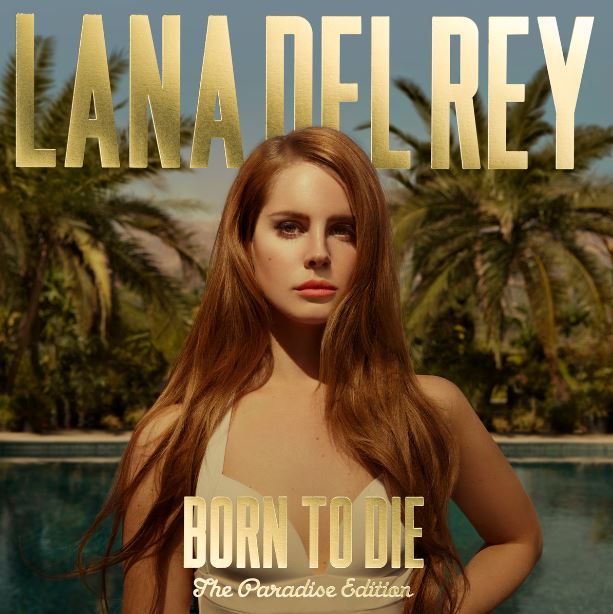 2CD Lana Del Rey  - Born to die - The paradise edition