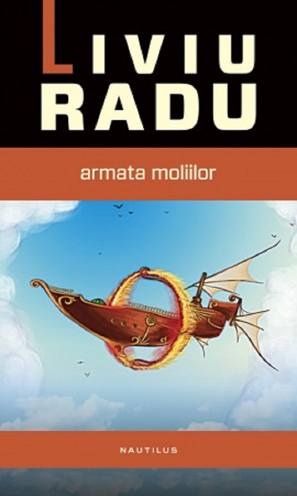 Armata moliilor - Liviu Radu