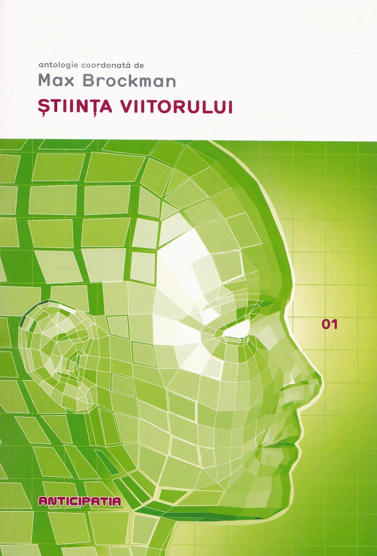 Stiinta viitorului - Max Brockman