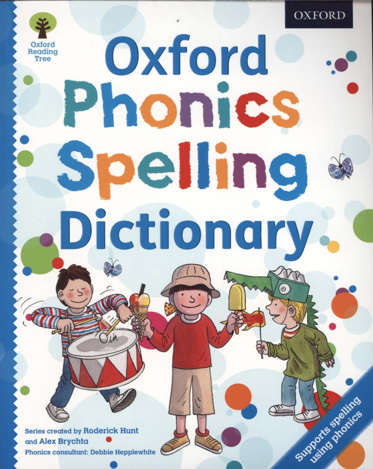 Oxford Phonics Spelling Dictionary