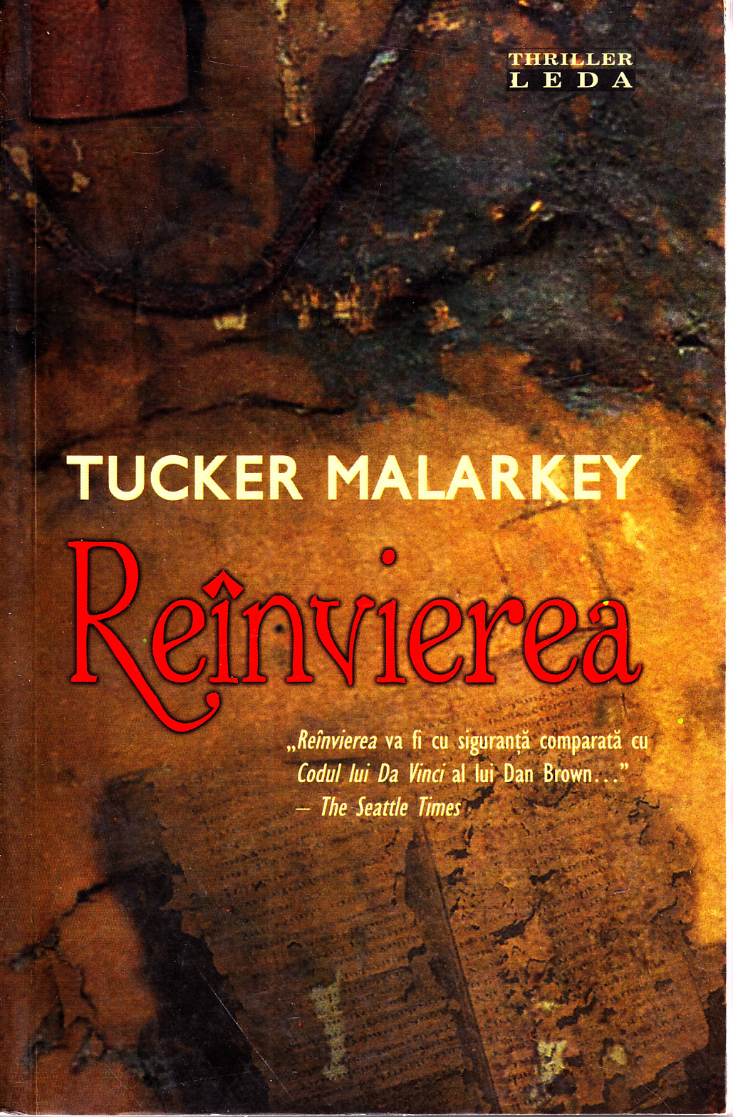 Reinvierea - Tucker Malarkey
