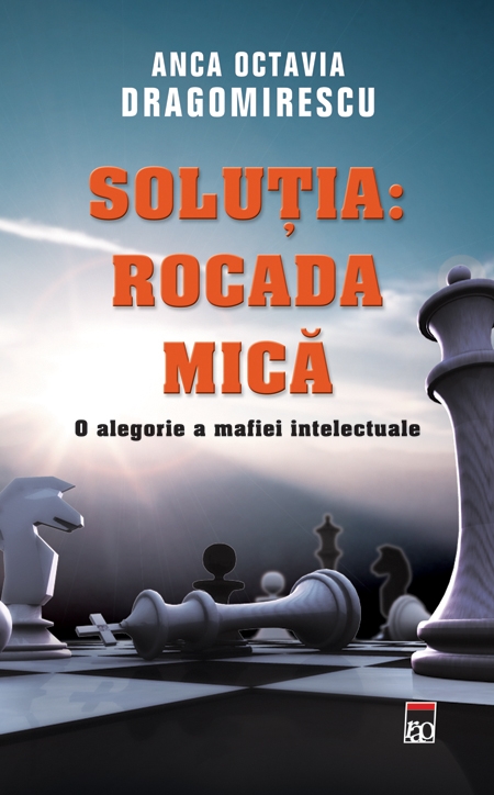 Solutia: Rocada mica - Anca Octavia Dragomirescu - 9786066093729 - Libris