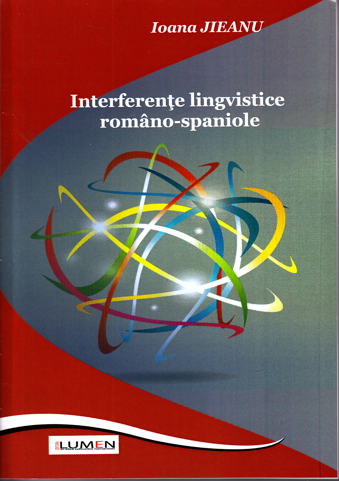 Interferente lingvistice romano-spaniole - Ioana Jieanu