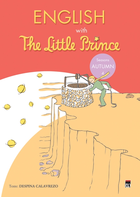 English with the Little Prince. Autumn 4
