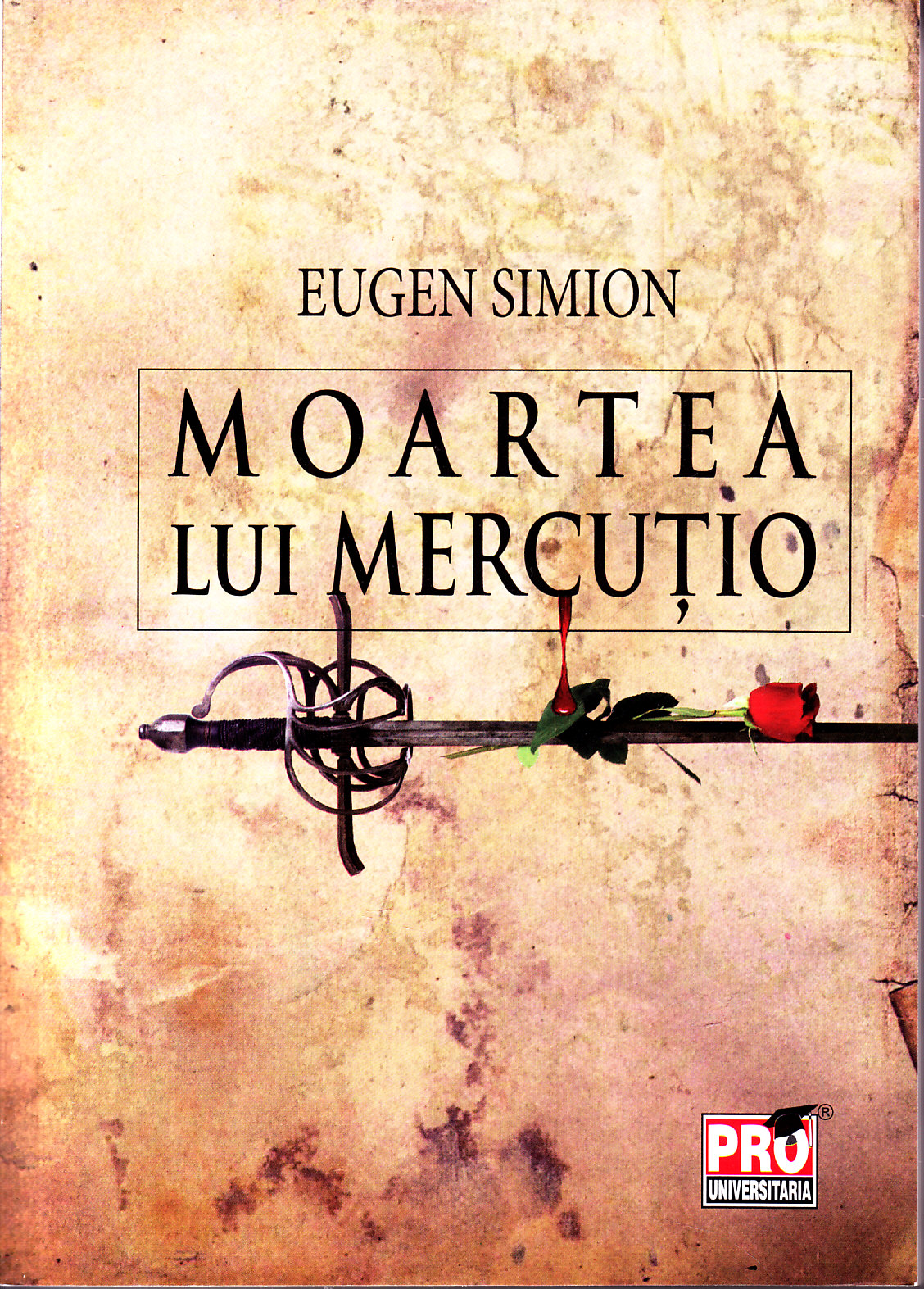 Moartea lui Mercutio - Eugen Simion