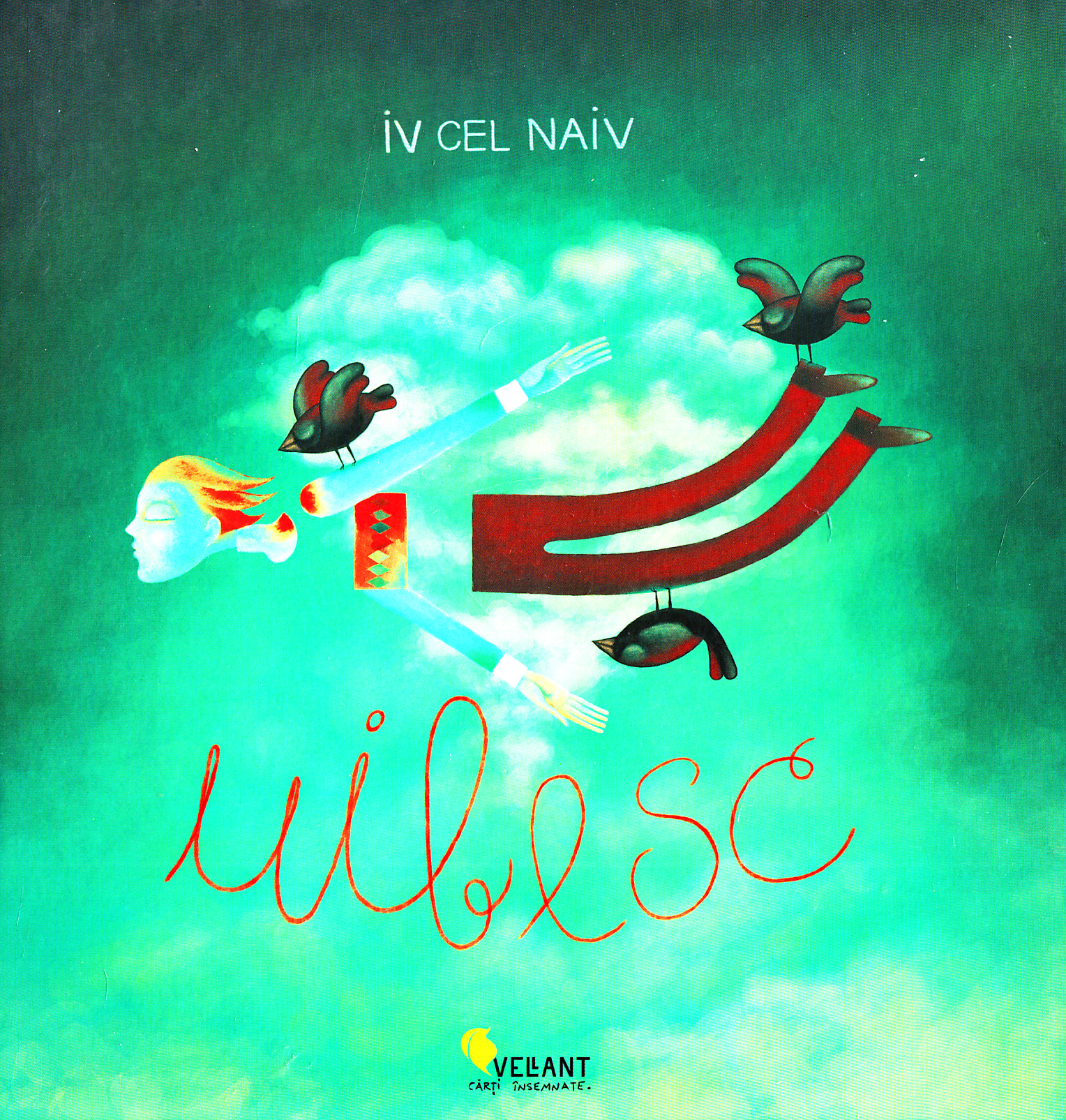 Uibesc - Iv Cel Naiv
