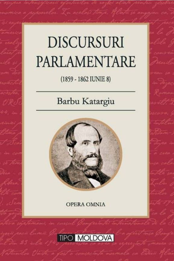 Discursuri parlamentare (1859-1862 Iunie 8) - Barbu Katargiu
