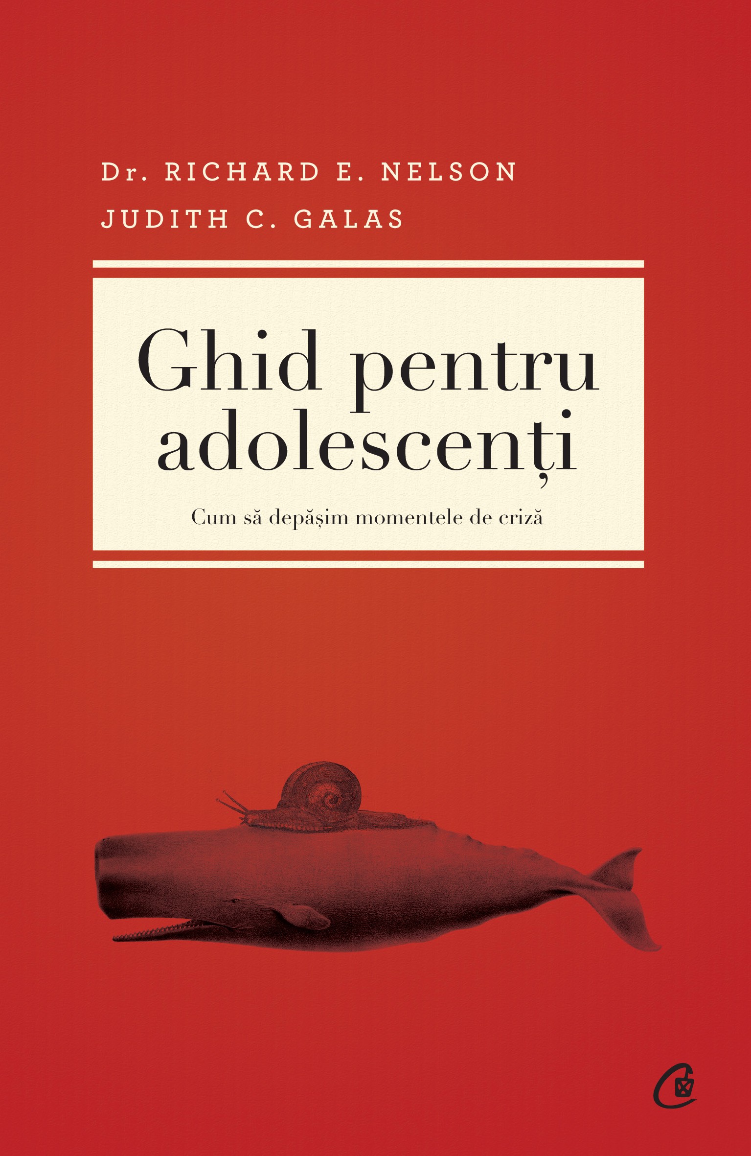 Ghid pentru adolescenti - Richard E. Nelson, Judith C. Galas
